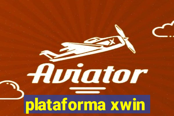 plataforma xwin